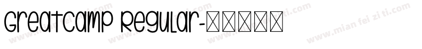 GreatCamp Regular字体转换